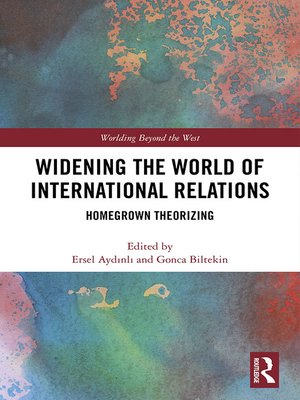 cover image of Widening the World of International Relations